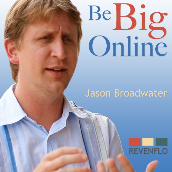 Be Big Online