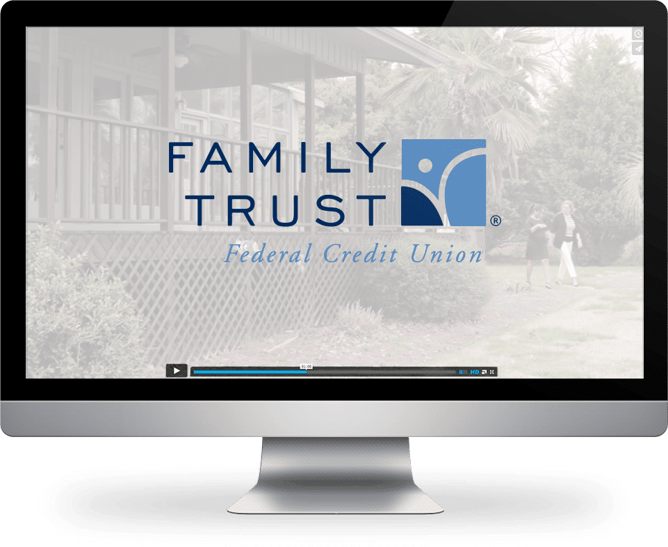 Family Trust Federal Credit Union Video on Computer