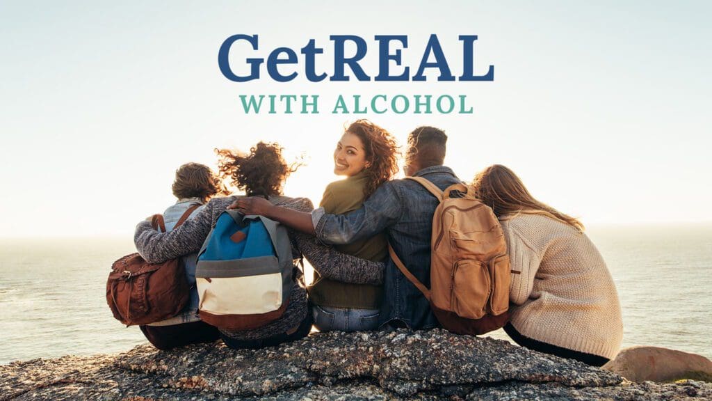 happy young people sitting together on a stony surface. "Get Real With Alcohol" logo in the top half of the image