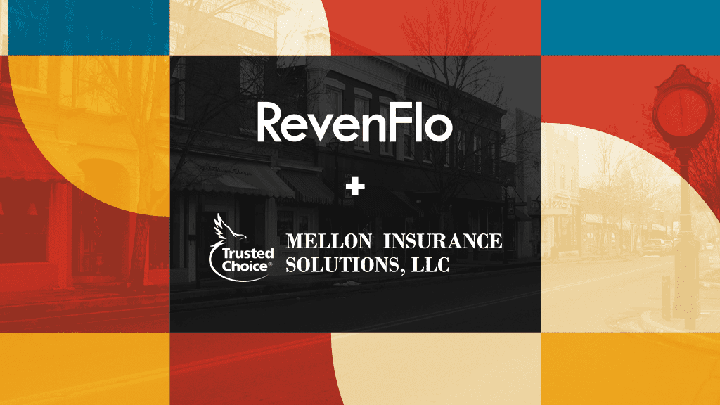 RevenFlo Engaged with Mellon Insurance